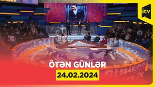 Ötən günlər | Sərxan Sərxan | 24.02.2024