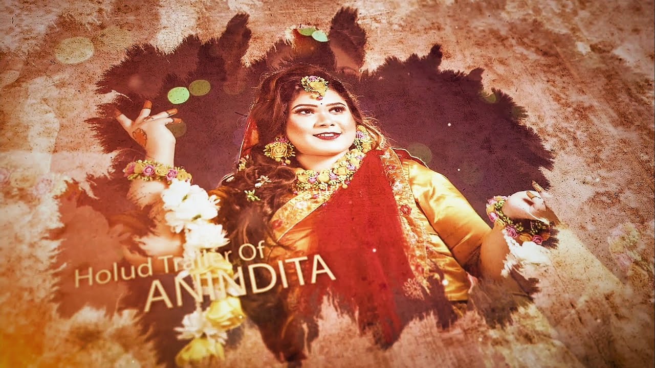 Holud trailer of Anindita by Cinematic creator (song: Genda phol) 🎵
