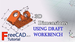 FreeCAD 0.21: 3D dimensions (linear, radial and angular) using Draft workbench by OffsetCAD 3,878 views 3 months ago 8 minutes, 24 seconds