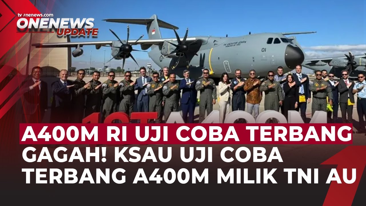 Momen KSAU Uji Coba Langsung Calom Pesawat TNI AU A400M di Sevilla | OneNews Update