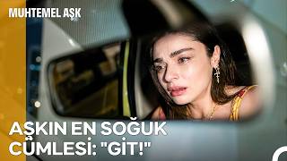 Defne, Kadirin Bir Sözüyle Yıkıldı - Muhtemel Aşk 8. (İlk Sahne)