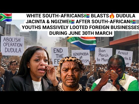 WHITE SOUTH-AFRICANS🇿🇦 BLASTS JACINTA & NGIZWE AFTER SA🇿🇦 YOUTHS MASSIVELY LOOTED FOREIGN BUSINESSES