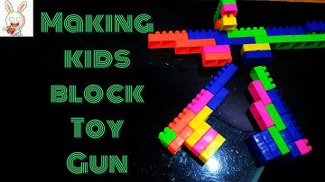 Making Toy gun by building blocks