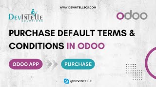 How To Manage Purchase Default Terms & Conditions in odoo