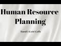 Human Resource Planning | Tamil | Cold Cafe | HR Planning