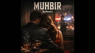 Muhbir - İkobeatz