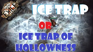 Ice Trap VS Ice Trap of Hollowness (Should You Switch?)