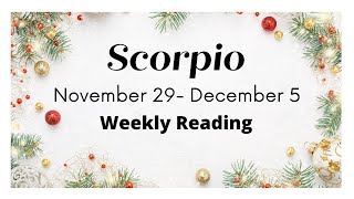 Scorpio Now Is The Time To Act   November 29 December 5 2021