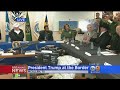 Trump Visits Border Town, Holds Roundtable As Shutdown Continues