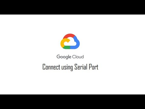 Part5: Connect to your VM using serial Port #VM #GCP