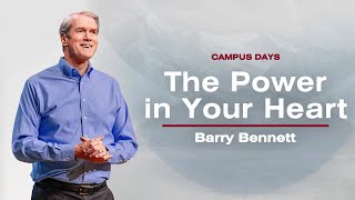 The Power in Your Heart - Barry Bennett @ Campus Days 2024: Session 6