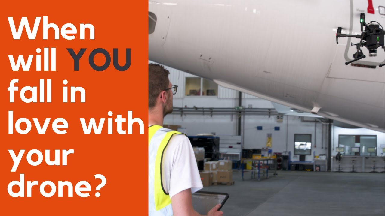 Drones for aircraft inspections - when will YOU fall in love with your drone?