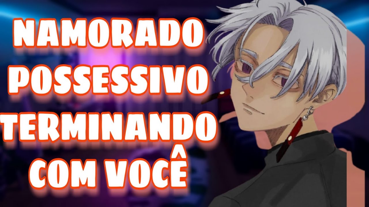 ASMR - Namorado possessivo terminando com você