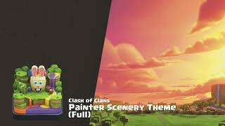 Painter - Clash of Clans Scenery Theme/Music (Full)