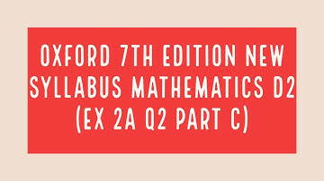Gradient/slope of a line |Oxford 7th Edition New Syllabus Mathematics D2 (EX 2A Q2 (c)) | Study Room