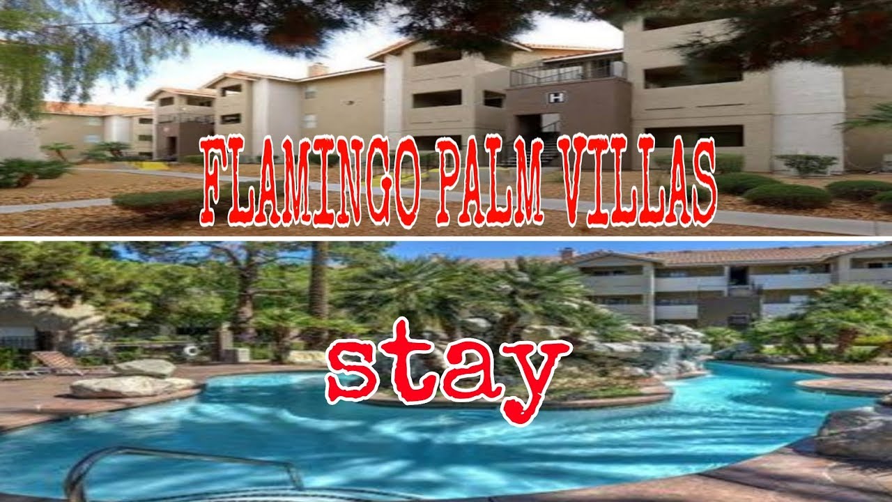 FLAMINGO PALMS VILLAS LAS VEGAS FLAMINGO PALMS VILLAS ROOM TOUR