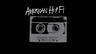 American Hi-Fi - Flavor of the Weak (Acoustic Demo)