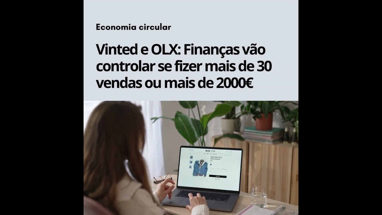 Vendas na Vinted, OLX, Airbnb e na  acima de dois mil euros