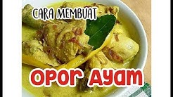 Cara membuat Opor Ayam Sederhana - Durasi: 3.55. 