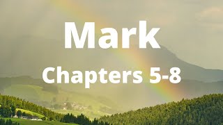 Gospel Of Mark  Bible  Chapter 58  Jesus And The Good News