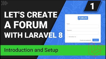 Introduction and setup | Create a forum with Laravel 8 | Part 1