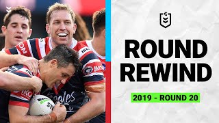 NRL Round Rewind | Round 20, 2019