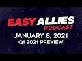 Easy Allies Podcast #248 - January 8, 2021