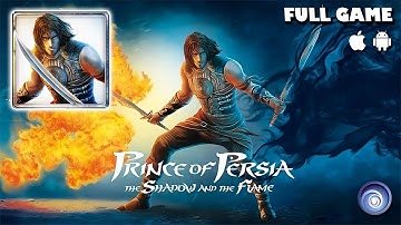 Prince of Persia: The Shadow and the Flame | Android/iOS Longplay, Full Game, No Commentary