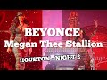 Beyonce & Megan Thee Stallion Houston Night 2 Renaissance Tour-“My Power”, “Black Parade”, “Savage”