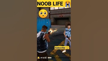 NOOB LIFE 💔😭 #freefire #noobrespect #respect #nooblife #noob #noobprank #shorts