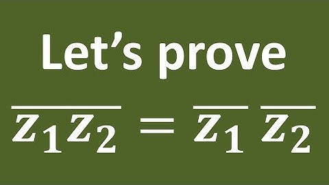 conjugate(z1 z2) = conjugate(z1) conjugate(z2)