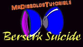 Berserk Suicide Diabolo Trick [TUTORIAL]