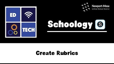 Schoology: Create Rubrics
