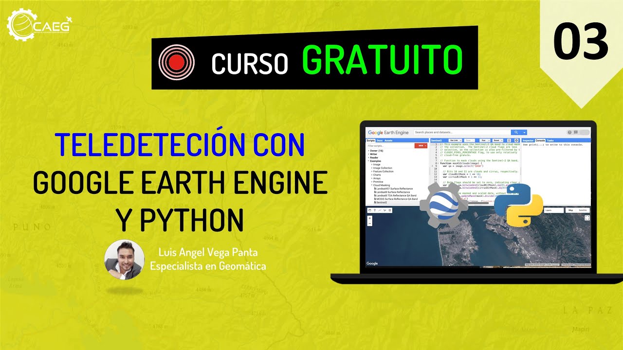 👨‍🏫 Curso ¡GRATIS! Google Earth Engine con Python #03 | CAEG - YouTube