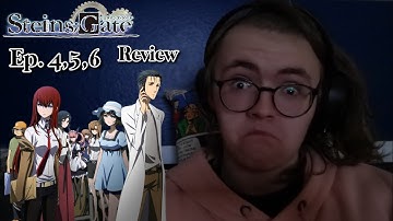 Steins;Gate - Episodes 4, 5 & 6 | Initial Thoughts & Impression