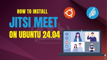 How to Install Jitsi Meet on Ubuntu 24.04 | Self-Hosted Video Conferencing Setup