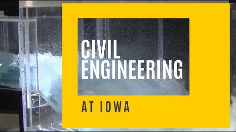 Civil Engineering at the University of Iowa