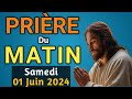 Puissante  priere du matin samedi 1er juin 2024 avec vangile du jour et psaume 121