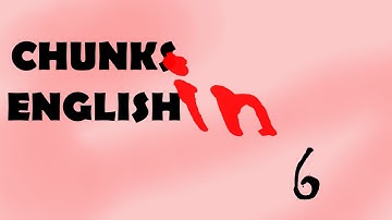 6. CHUNKS IN ENGLISH: Are you going to...?