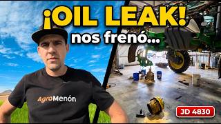Fumigadora John Deere 4830 Oil Leak Nos Frenó... Pero Esto Nos Encontramos en las Parcelas