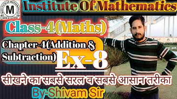 Class-4(MathChapter-4(Addition &Subtraction)Ex-8(Composite Mathematics)By-Shivam Sir #tiwariclasses
