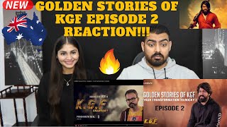GOLDEN STORIES OF KGF Reaction by an AUSTRALIAN Couple | Episode 2 | Yash Transformation to ROCKY! |