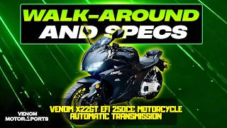 Venom X22GT EFI | 250cc Fully Automatic Motorcycle - Walk-Around and Specs
