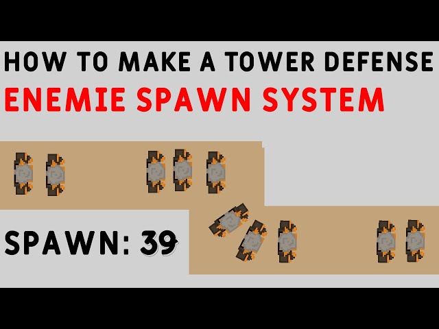 How can I make an Enemy Spawn system similar to Tower Warfare and Tower  Defenders? - Scripting Support - Developer Forum