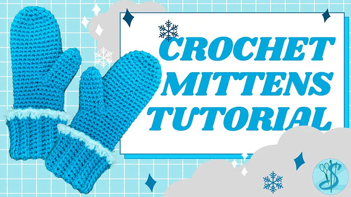 Learn to Crochet Cozy Mittens