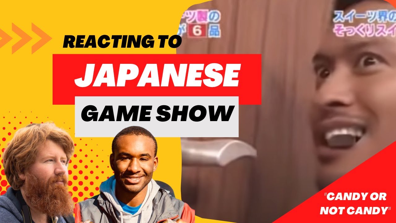 ChattRoom Reacts to 'Candy or Not Candy' Japanese Game Show YouTube