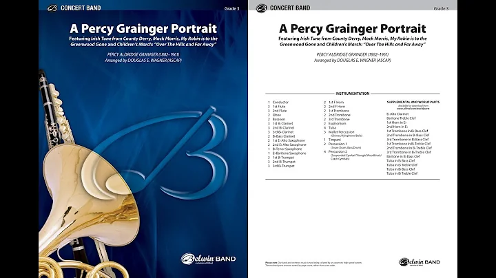 A Percy Grainger Portrait, arr. Douglas E. Wagner ...