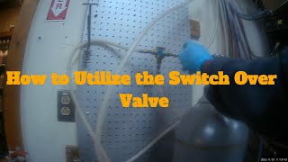 How To Utilize The Switchover Valve