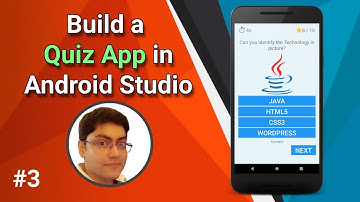 #3 - Build a Complete Quiz App in Android Studio