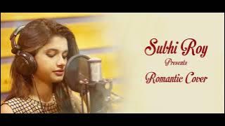 Kasam Ki Kasam - New Version Song | Cover | Latest Hindi Song 2022 | Video Song | Subhi Roy Cover